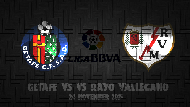Prediksi Bola Getafe vs Rayo Vallecano 22 November 2015