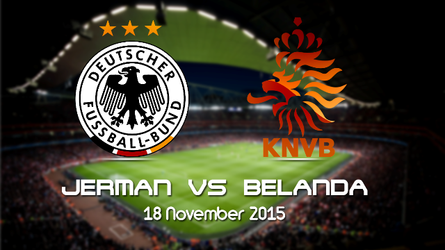 Prediksi Bola Jerman vs Belanda 18 November 2015