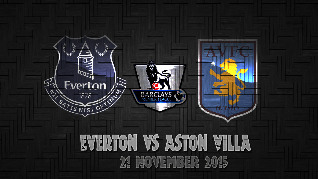 Prediksi Bola Everton vs Aston Villa 21 November 2015