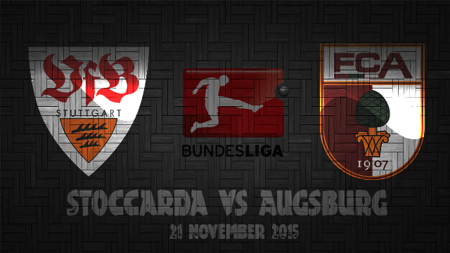 Prediksi Bola Stuttgart vs Augsburg 21 November 2015